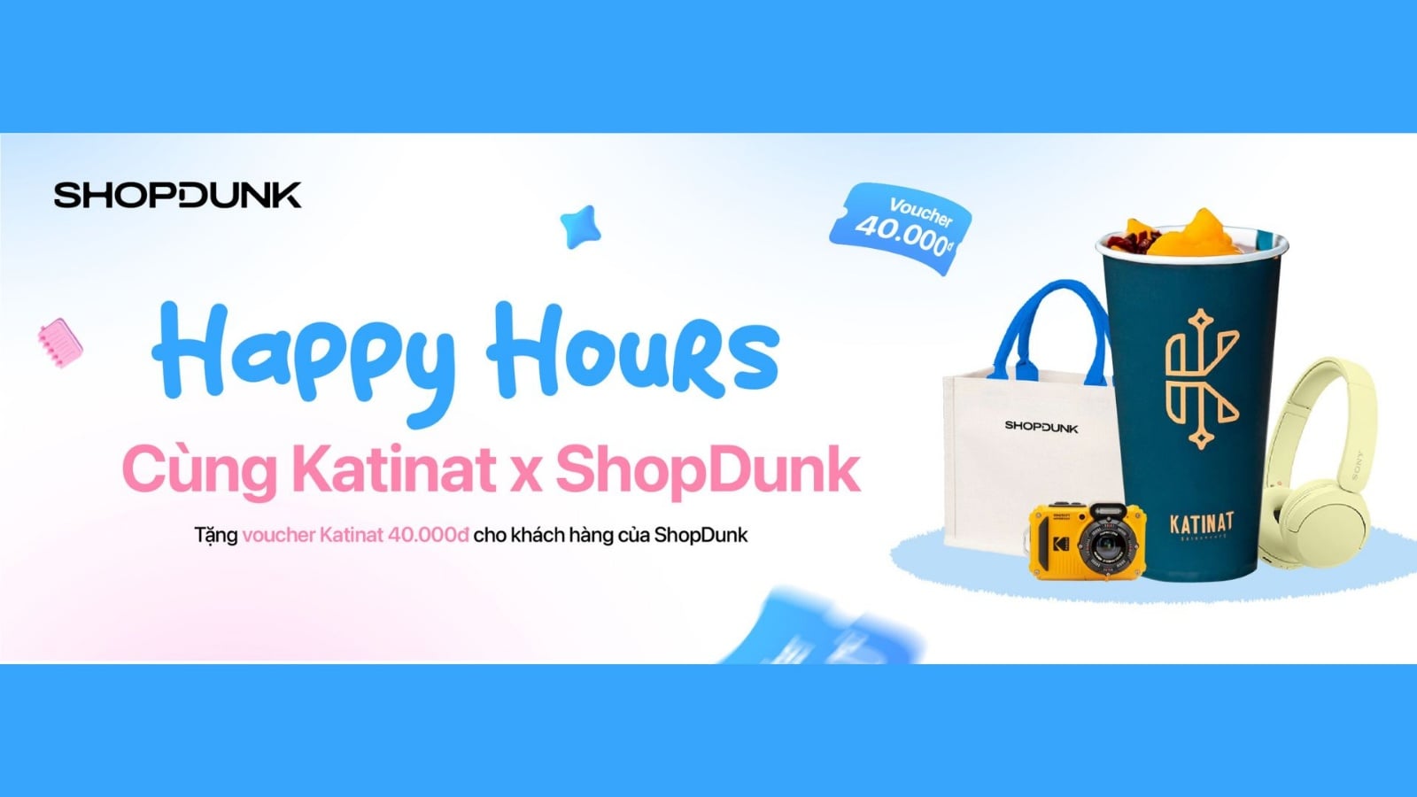 Hình ảnh cho danh mục ShopDunk x Katinat: tặng voucher 40.000đ tri ân khách hàng